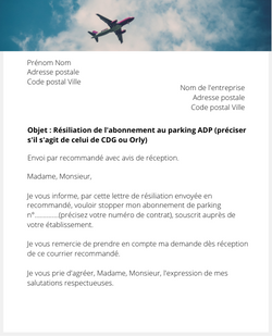 La résiliation d'un abonnement de parking Aéroports de Paris